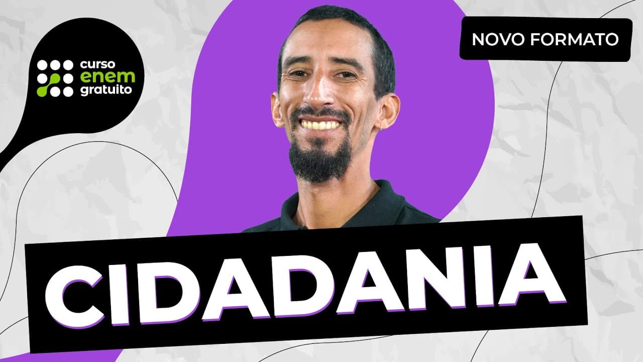 Thumbnail: CIDADANIA | Sociologia para o Enem e Encceja | Fábio Pereira