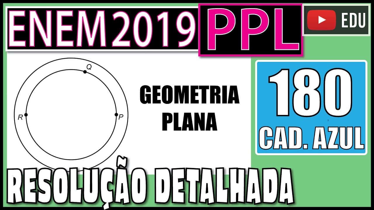 Thumbnail: [ENEM 2019 PPL] 180 📘GEOMETRIA PLANA Uma pista circular delimitada por duas circunferências
