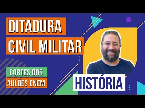 Thumbnail da aula: DITADURA CIVIL MILITAR | Cortes dos Aulões do Enem | História | Rodrigo Schlenker