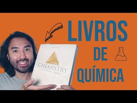 Thumbnail da aula: Livros de Química | Como estudar química? | Estudo e Preparação de Aulas
