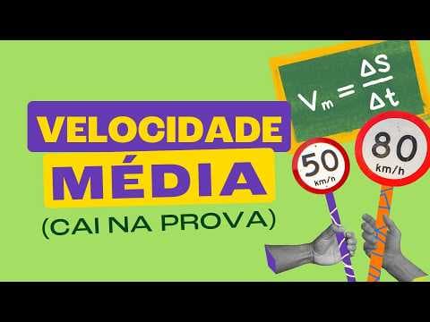 Thumbnail da aula: Velocidade Média: Como Calcular + Exercício Resolvido