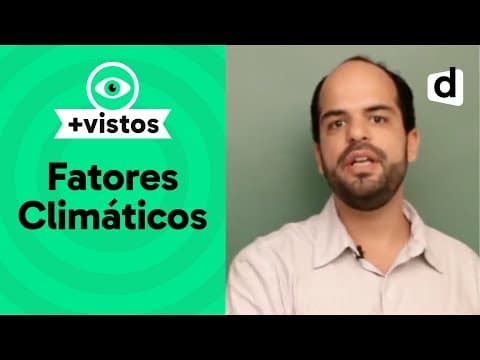 Thumbnail da aula: TEMPO, CLIMA E FATORES CLIMÁTICOS | GEOGRAFIA | DESCOMPLICA