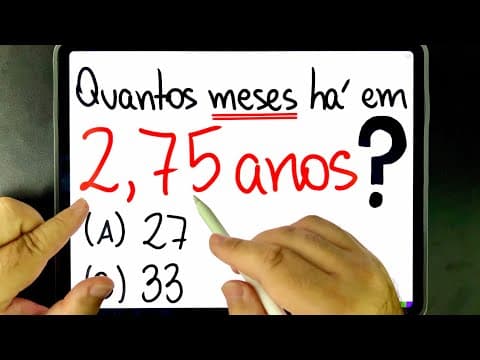 Thumbnail da aula: 🔥 MUITA GENTE ERRA na conversão de ANOS para MESES! Você consegue resolver?
