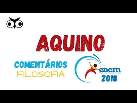 Thumbnail da aula: Questões de Filosofia - ENEM 2018 - Tomás de Aquino