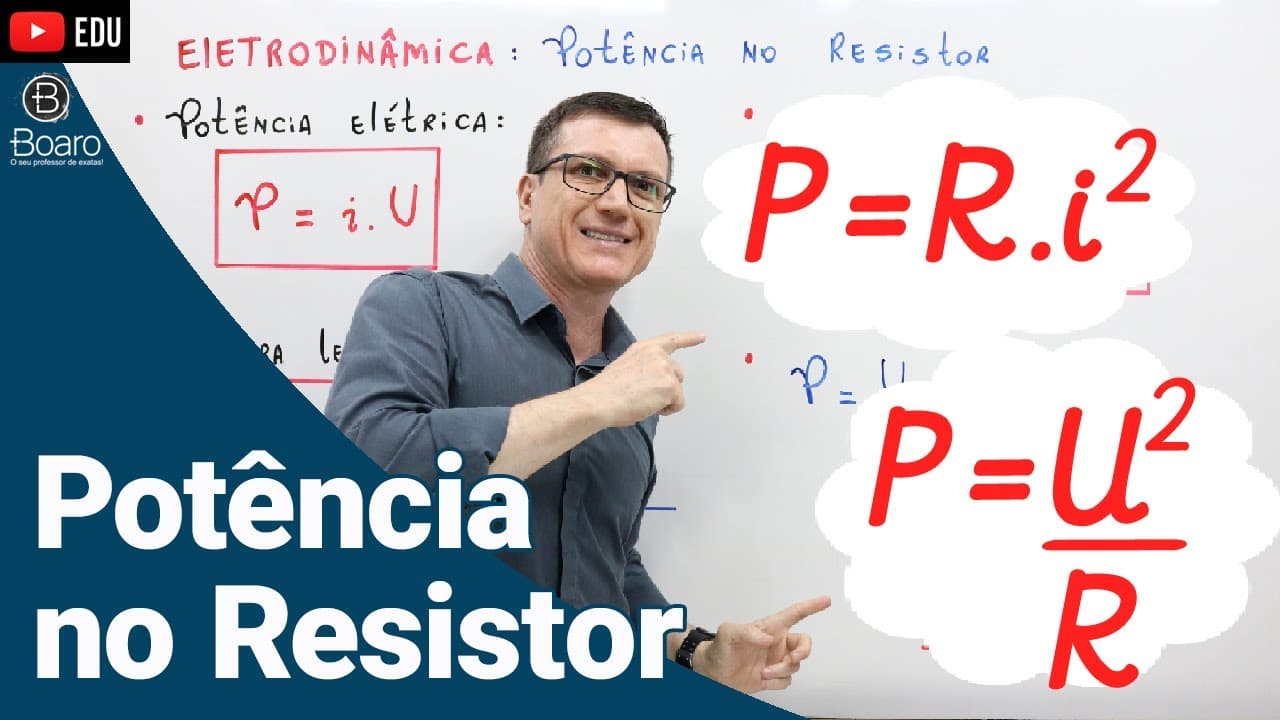Thumbnail: POTÊNCIA NO RESISTOR | ELETRODINÂMICA | AULA 6 - Professor Boaro