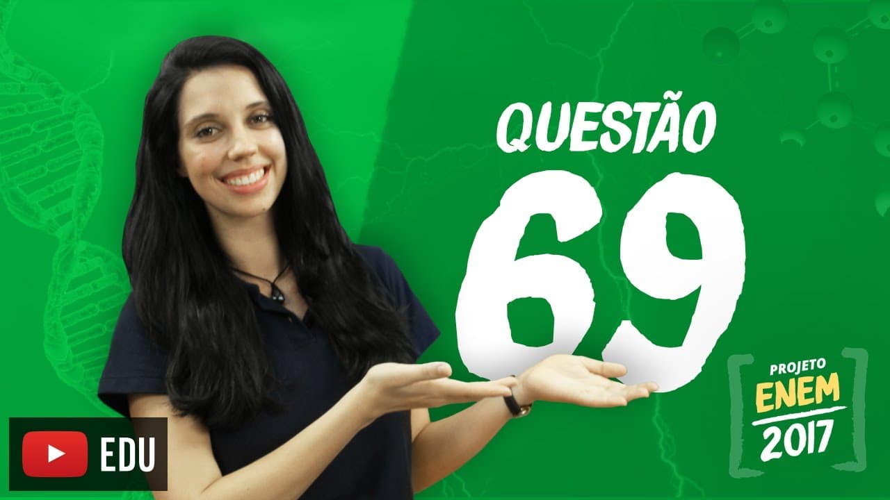 Thumbnail: Enem 2016 - Ciências da Natureza | Questão 69 (Caderno Branco)