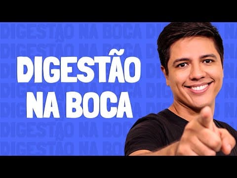 Thumbnail da aula: Digestão na Boca - Prof. Kennedy ramos.