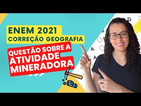 Thumbnail da aula: 🔵 QUESTÃO 63 (PROVA AZUL) - Geografia ENEM 2021