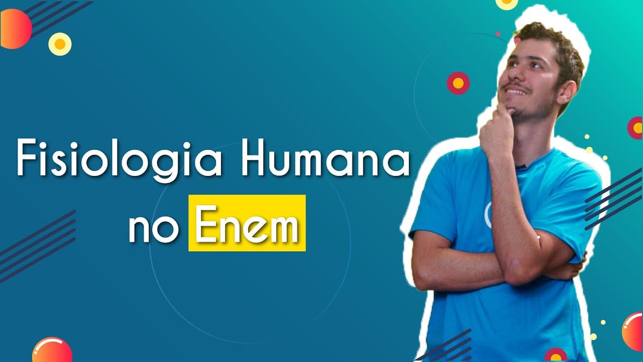 Thumbnail: Fisiologia Humana no Enem - Brasil Escola