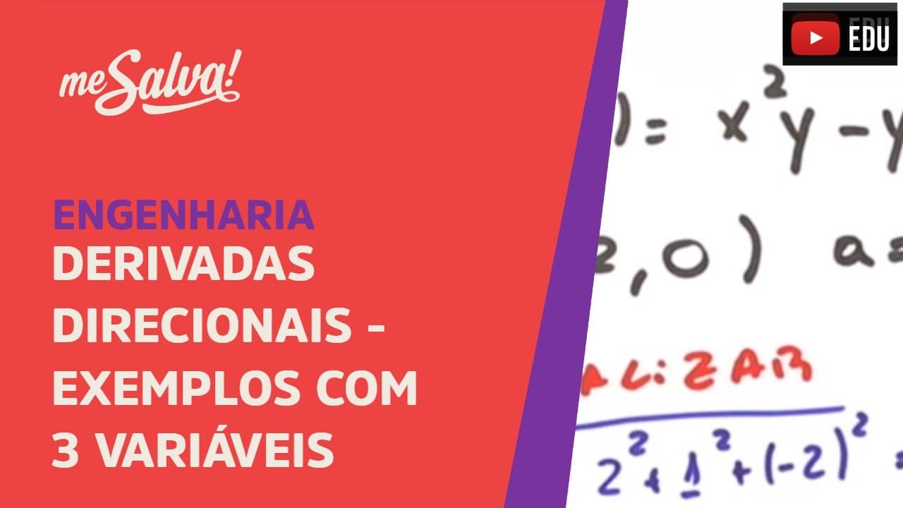 Thumbnail: Derivadas Direcionais: Exemplo com 3 variáveis | Engenharia | Me Salva!
