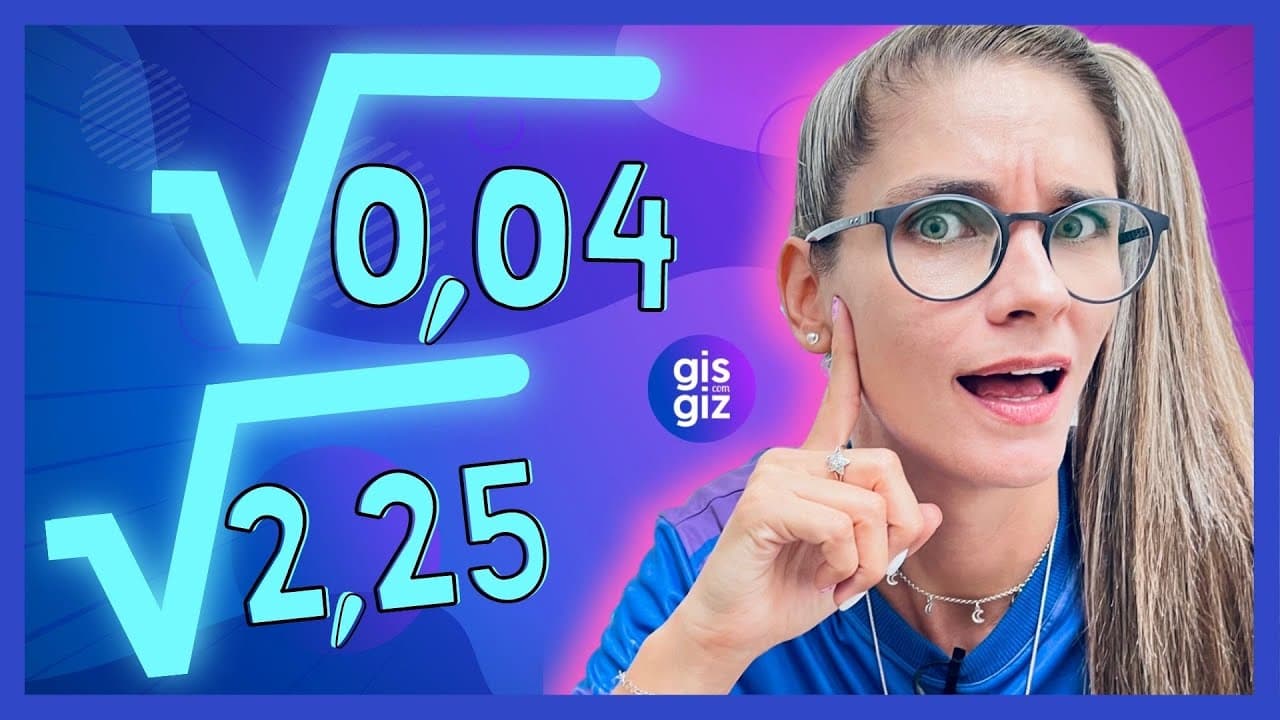 Thumbnail: RAIZ QUADRADA DE NÚMEROS DECIMAIS | RAIZ QUADRADA DECIMAL | RAIZ QUADRADA RACIONAL \Prof. Gis/