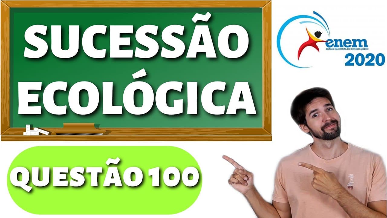Thumbnail: QUESTÃO ENEM 2020: Plantas pioneiras são as que iniciam o processo natural de cicatrização de uma