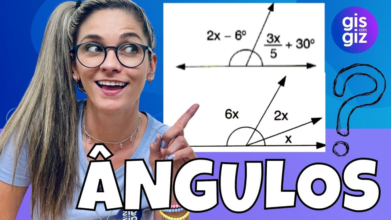 Thumbnail: ÂNGULOS - RESOLUÇÃO DE EXERCÍCIOS \Prof. Gis/