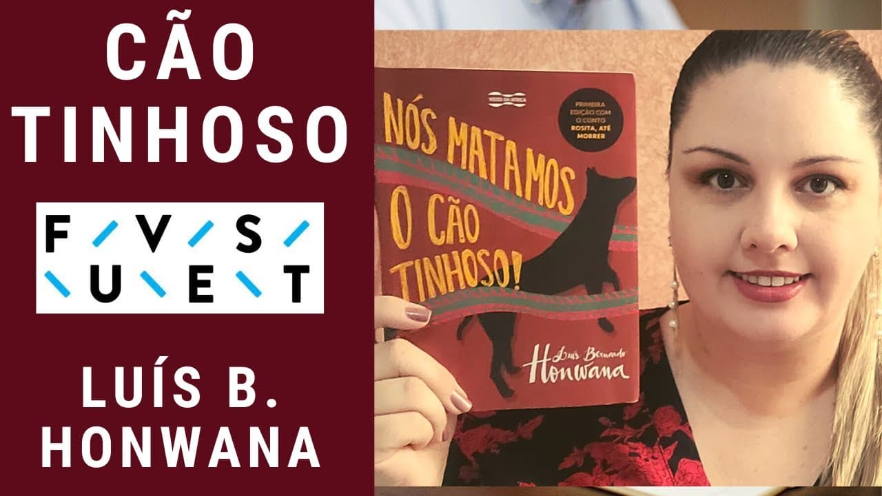 Thumbnail: NÓS MATAM0S O CÃO TINHOSO! - Luís Bernardo Honwana [Fuvest 2025]
