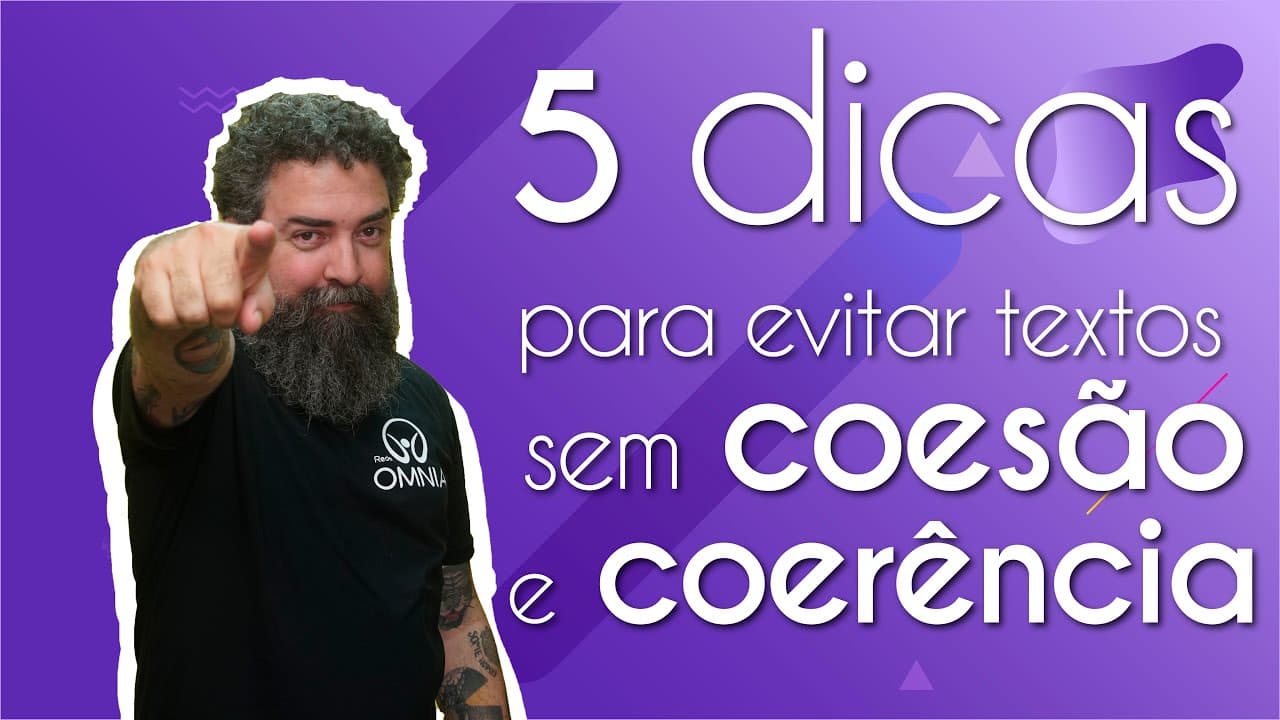 Thumbnail: 5 dicas para evitar textos sem coesão e coerência - Brasil Escola