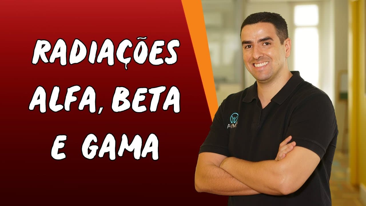 Thumbnail: Radiações Alfa, Beta e Gama - Brasil Escola