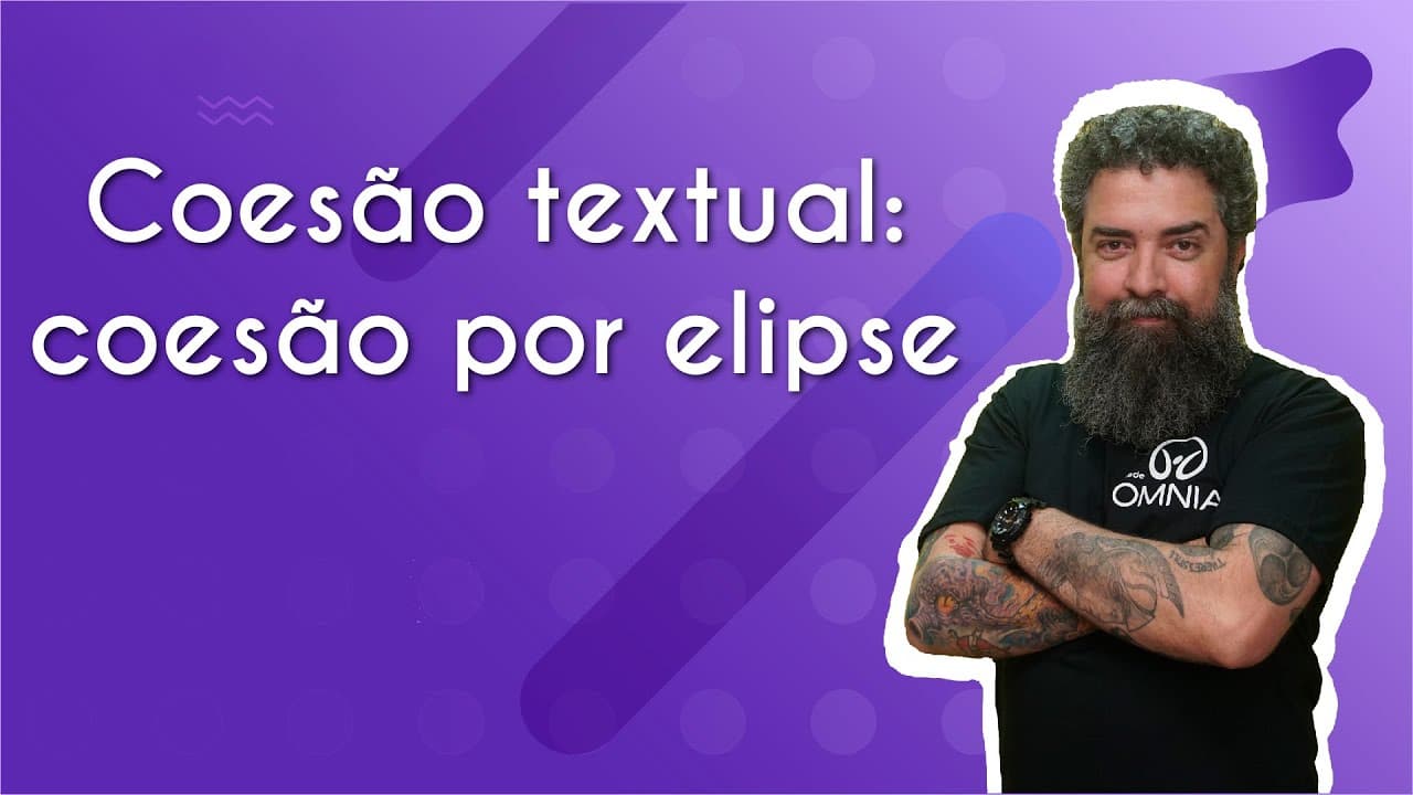 Thumbnail: Coesão textual: coesão por elipse - Brasil Escola