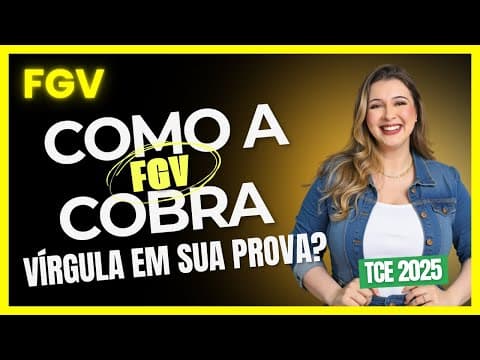 Thumbnail da aula: 😁Resolução de Vírgula : DICAS RÁPIDAS (Banca FGV 2025) - Professora Pamba
