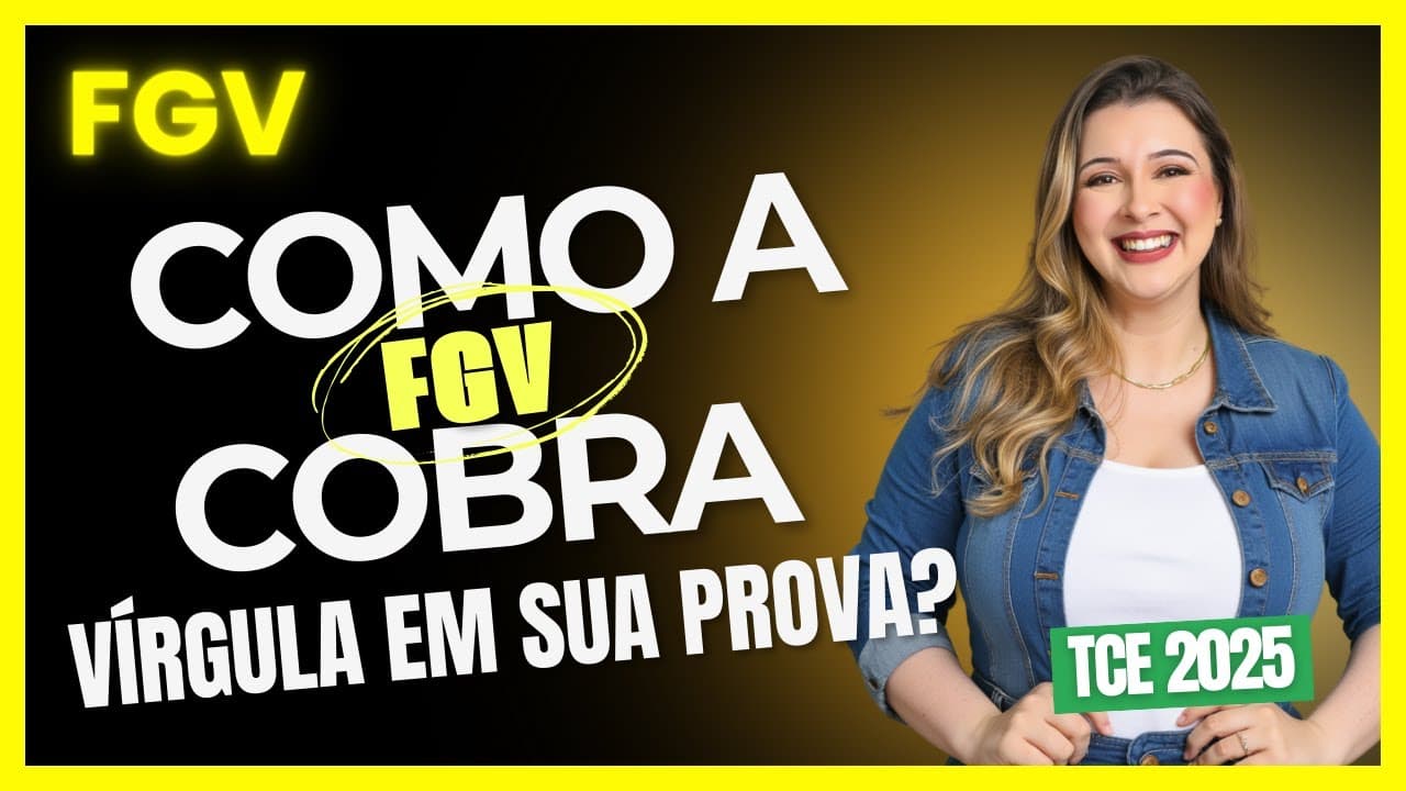 Thumbnail: 😁Resolução de Vírgula : DICAS RÁPIDAS (Banca FGV 2025) - Professora Pamba