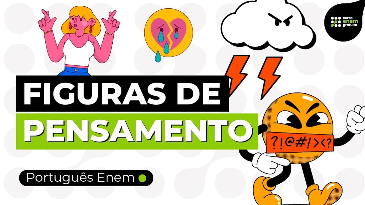Thumbnail: FIGURAS DE PENSAMENTO: ironia, antítese e mais | Português para Enem | Fernanda Souza