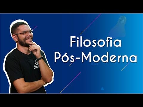 Thumbnail da aula: Filosofia Pós-Moderna - Brasil Escola