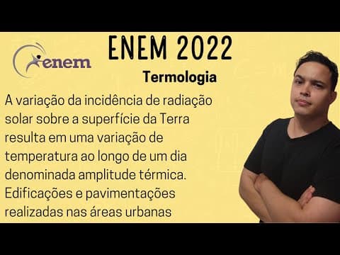 Thumbnail da aula: ENEM 2022 - A variação da incidência de radiação solar sobre a superfície da Terra resulta em uma