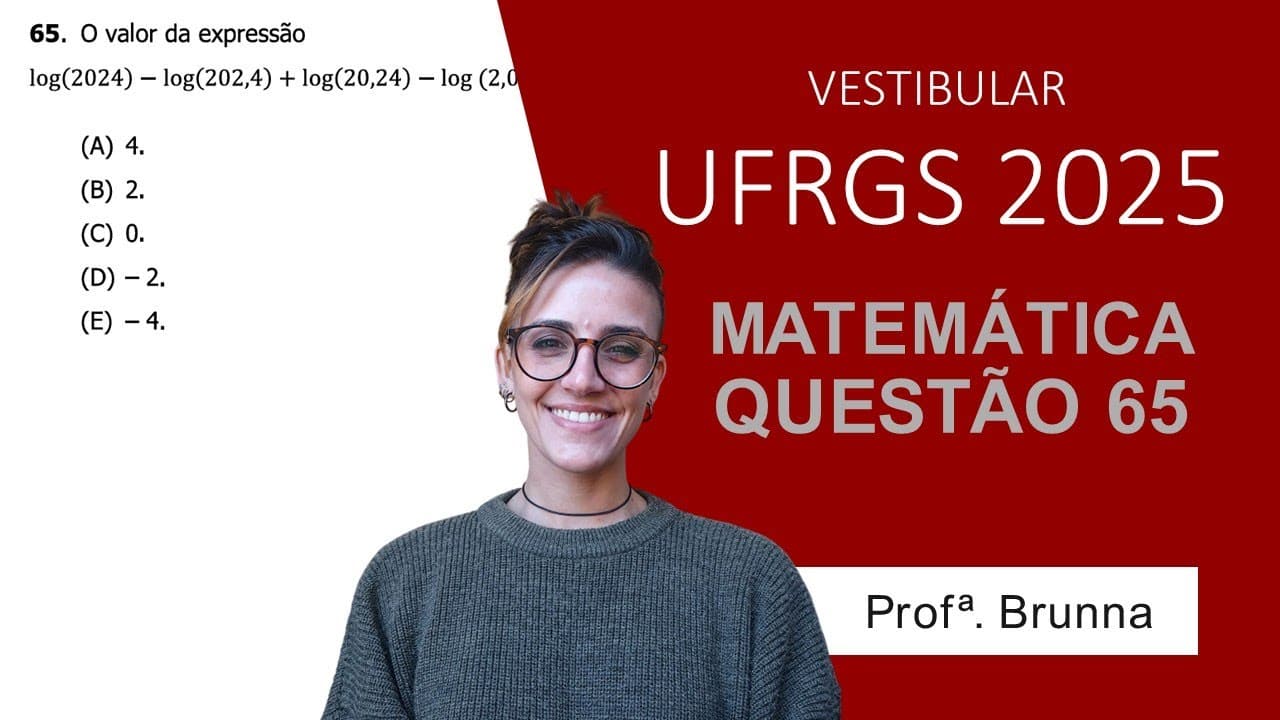 Thumbnail: Resolução Matemática UFRGS 2025 - Questão 65