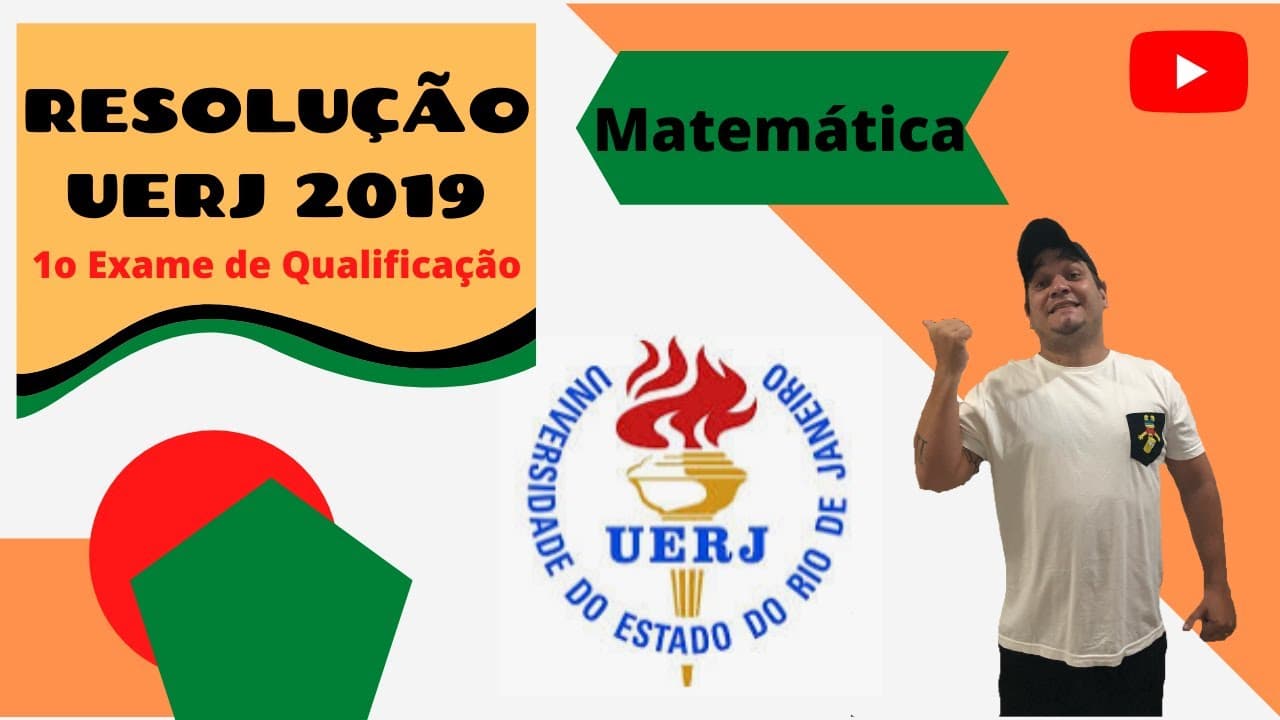 Thumbnail: Resolução UERJ 2019 1o Exame de Qualificação Matemática Gabarito