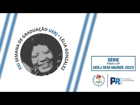 Thumbnail da aula: A Sociologia na Residência Pedagógica da UERJ (2022 2024)