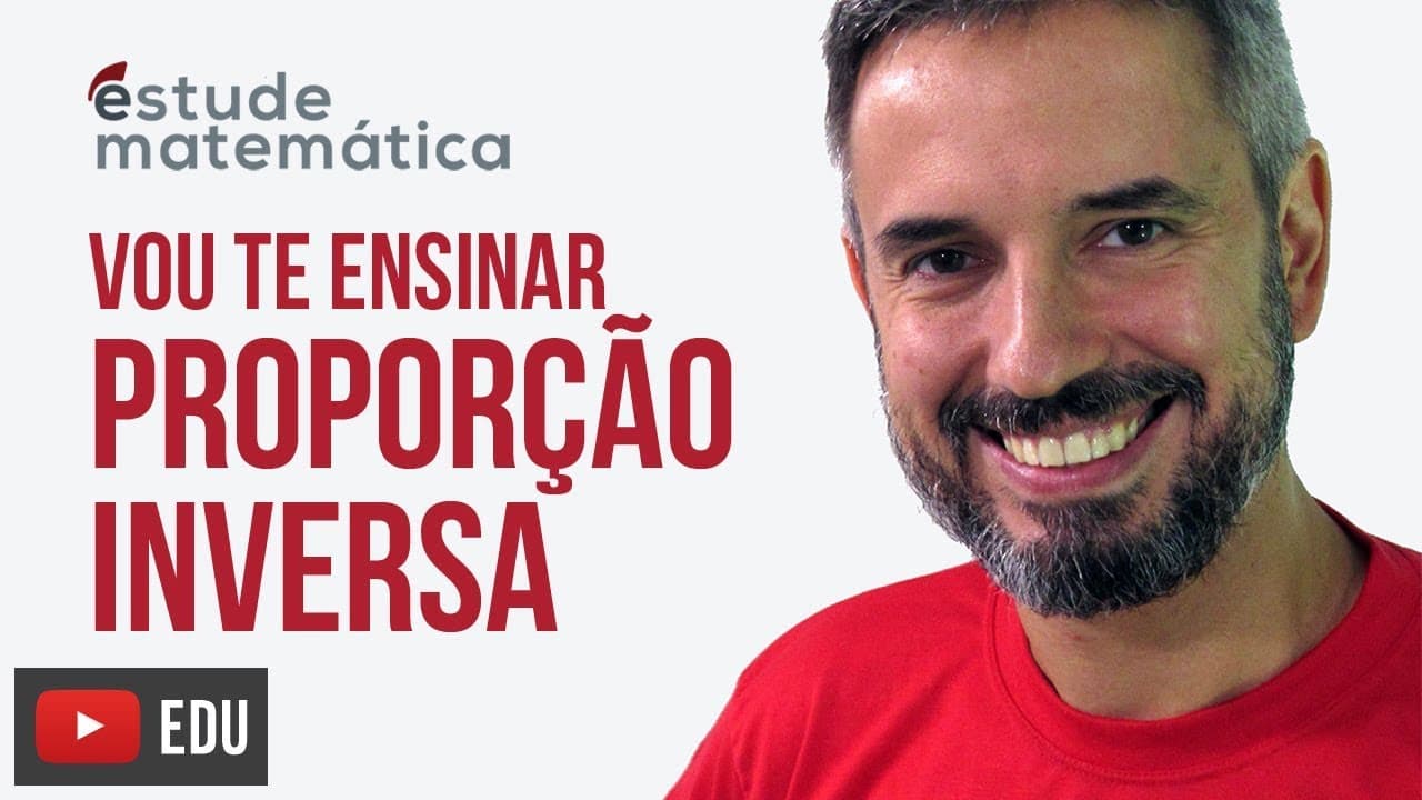 Thumbnail: Proporção Inversa [Proporções: aula 4 de 6] – Vou te ensinar 16