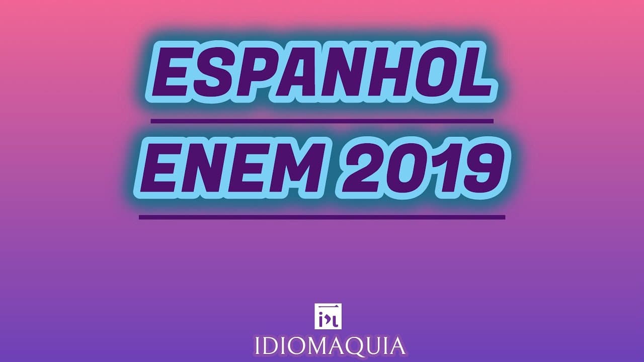 Thumbnail: ENEM - prova de espanhol (caderno azul/2019).