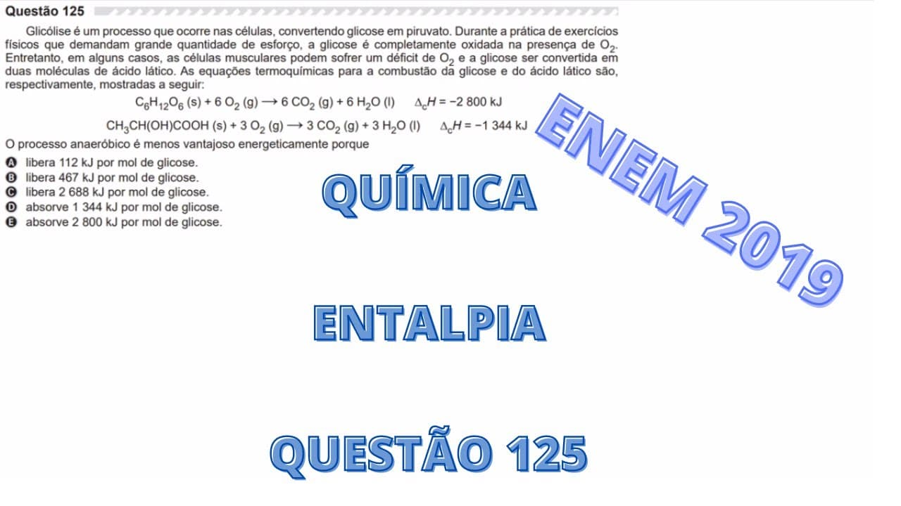 Thumbnail: QUÍMICA - ENEM 2019 - Questão 125 (Caderno Amarelo)