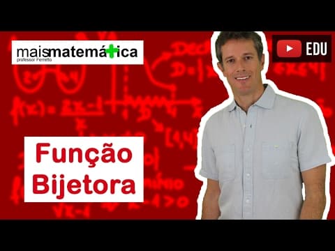 Thumbnail da aula: Funções: Função Bijetora (Função Bijetiva) (Aula 13 de 15)