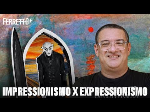 Thumbnail da aula: Impressionismo e Expressionismo no Enem | Ferretto+