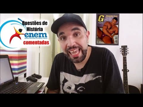 Thumbnail da aula: Prof. Bussunda - Questões de História ENEM 2018 comentadas