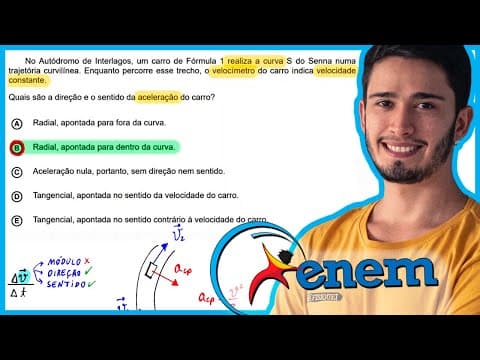Thumbnail da aula: ENEM 2020 Digital - No Autódromo de Interlagos, um carro de Fórmula 1 realiza a curva S do Senna num