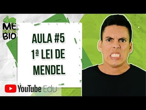 Thumbnail da aula: Primeira Lei de Mendel