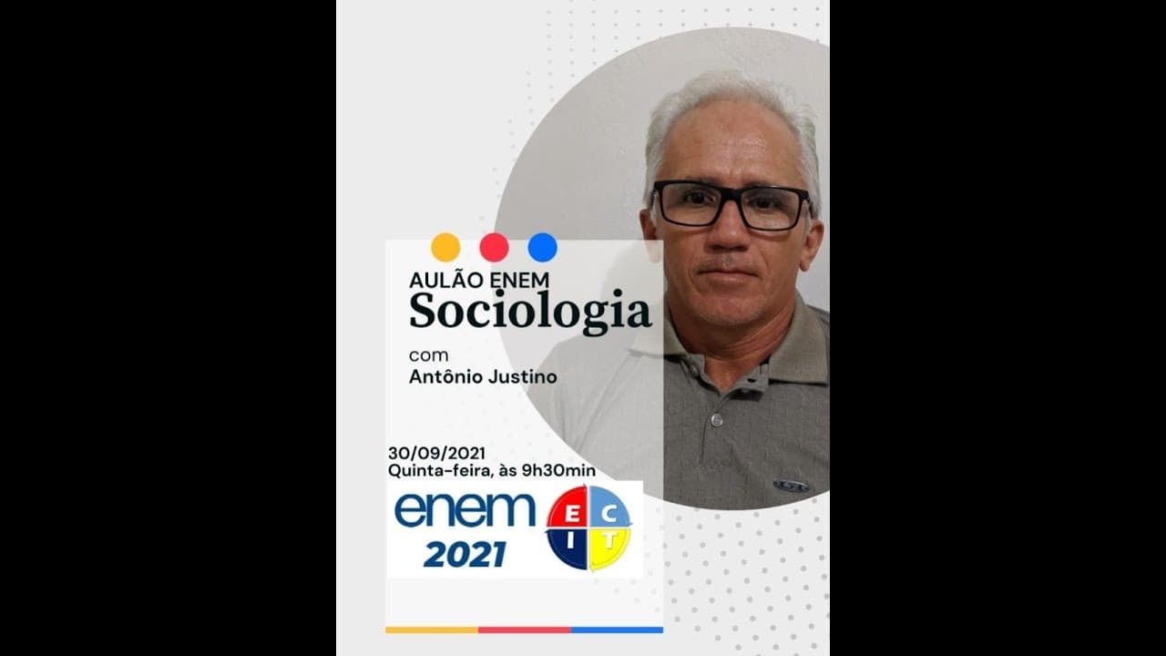 Thumbnail: Revisão de Sociologia para o ENEM 2021 - Resolução de questões - ft. Antônio Justino
