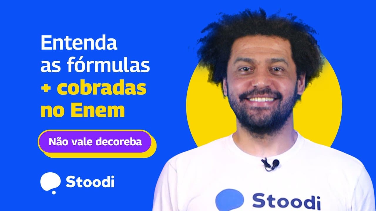 Thumbnail: Entenda o contexto das fórmulas mais presentes no Enem