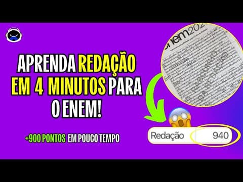 Thumbnail da aula: APRENDA A ESTRUTURAR UMA REDAÇÃO DO ENEM EM 4 MINUTOS!