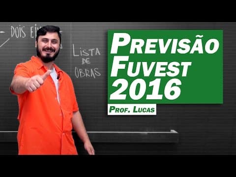 Thumbnail da aula: Previsão Fuvest 2016 - Literatura