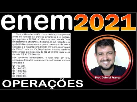 Thumbnail da aula: ENEM 2021 Uma unidade de medida comum usada para expressar áreas de terrenos de grandes dimensões