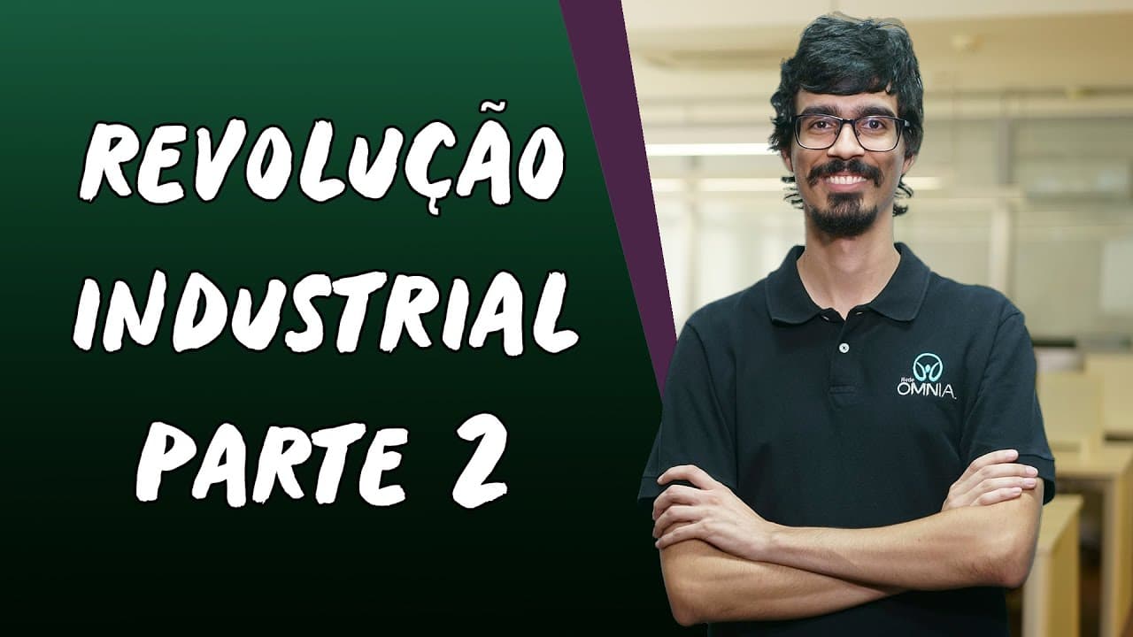 Thumbnail: Revolução Industrial / Parte 2 - Brasil Escola
