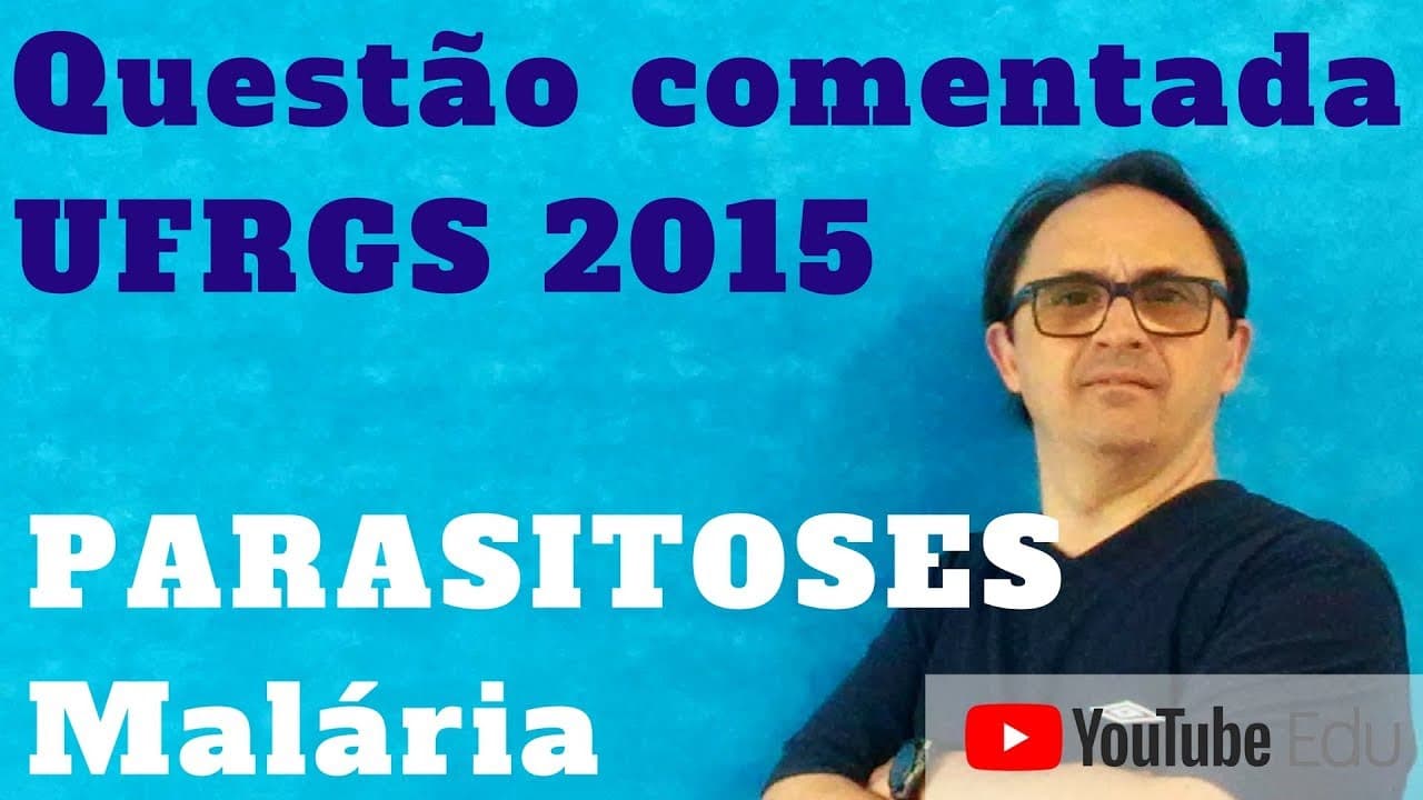 Thumbnail: Malária, Parasitoses | UFRGS 2015
