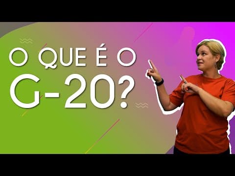 Thumbnail da aula: O que é o G-20? - Brasil Escola