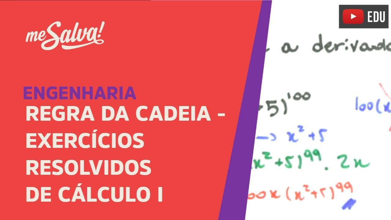 Thumbnail: Me Salva! Exercícios Resolvidos de Cálculo I - EXDER06 - Regra da Cadeia