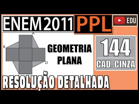 Thumbnail da aula: [ENEM 2011 PPL] 144 📓 GEOMETRIA PLANA A figura que segue é formada por 5 quadrados congruentes