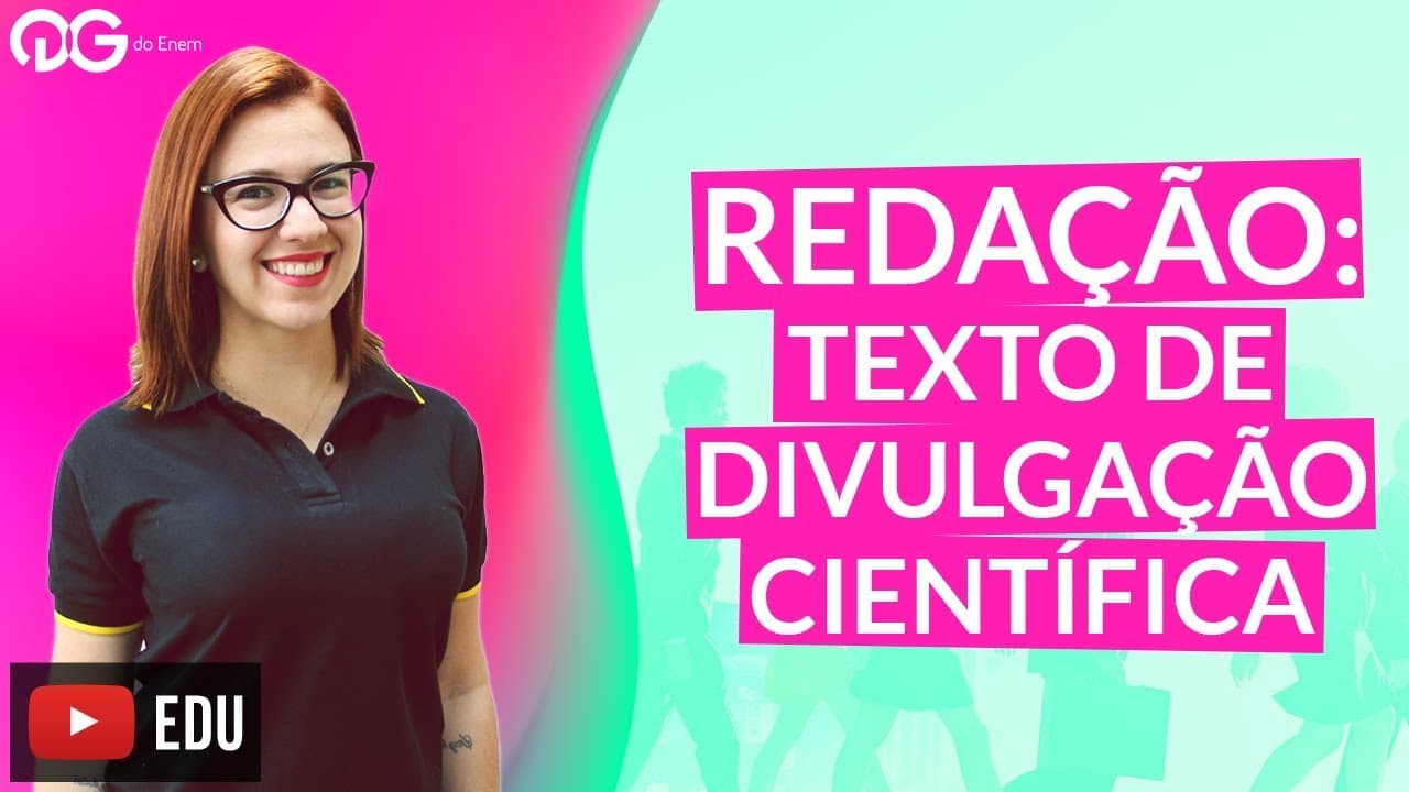Thumbnail: Redação: Texto de Divulgação Científica - ENEM