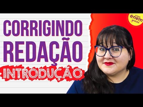 Thumbnail da aula: ENEM ESSAY CORRECTION (INTRODUCTION)