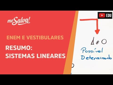 Thumbnail da aula: Resumo de Sistemas Lineares | ENEM e Vestibulares | Me Salva!